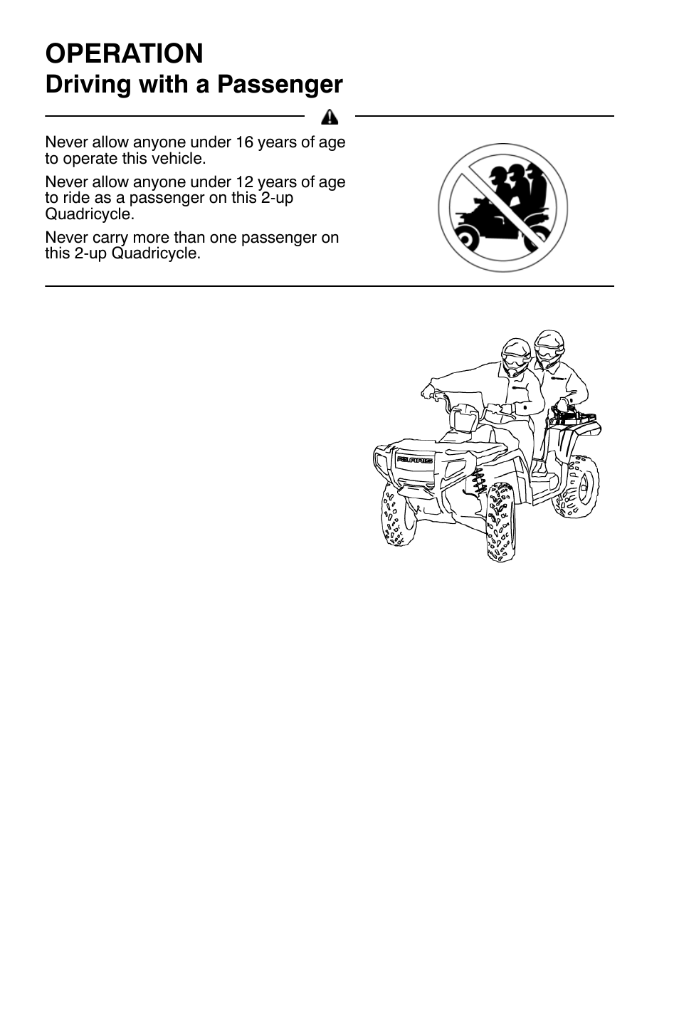 Operation, Driving with a passenger | Polaris Sportsman 9921792 User Manual | Page 50 / 131