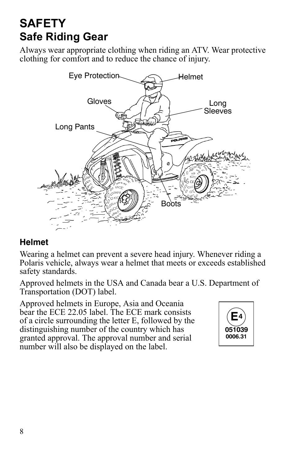 Safety, Safe riding gear | Polaris Trail Blazer 9921773 User Manual | Page 11 / 122