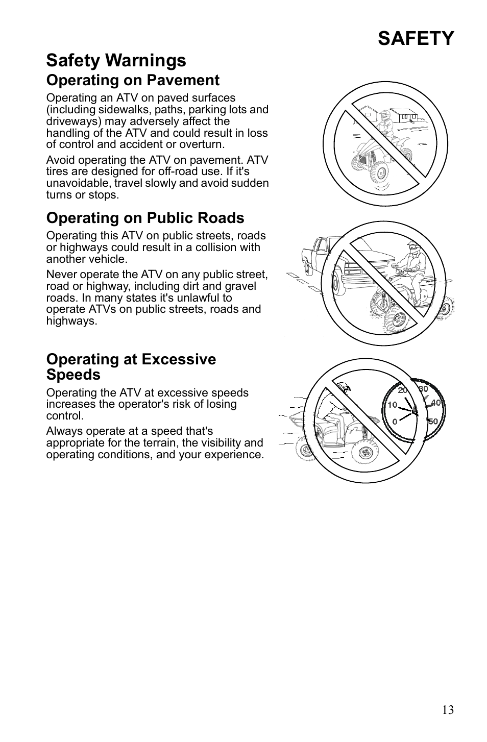 Safety, Safety warnings, Operating on pavement | Operating on public roads, Operating at excessive speeds | Polaris Trail Blazer 9921773 User Manual | Page 16 / 122