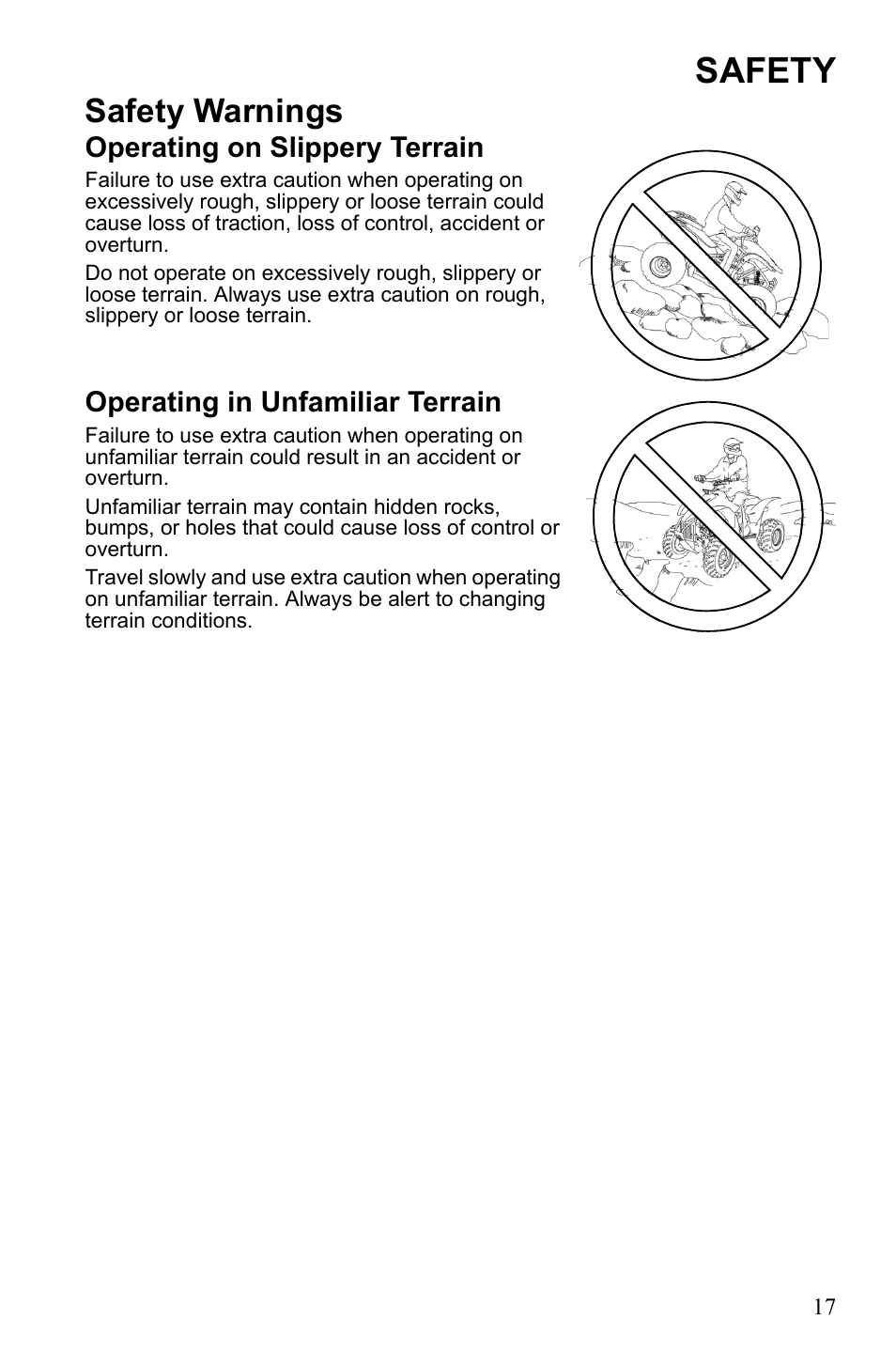 Safety, Safety warnings, Operating on slippery terrain | Operating in unfamiliar terrain | Polaris Trail Blazer 9921773 User Manual | Page 20 / 122