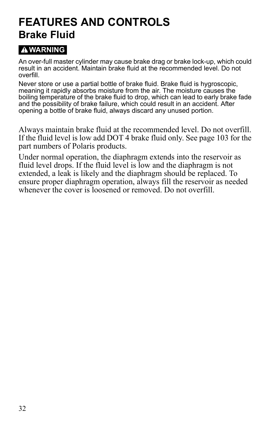 Features and controls, Brake fluid | Polaris Trail Blazer 9921773 User Manual | Page 35 / 122