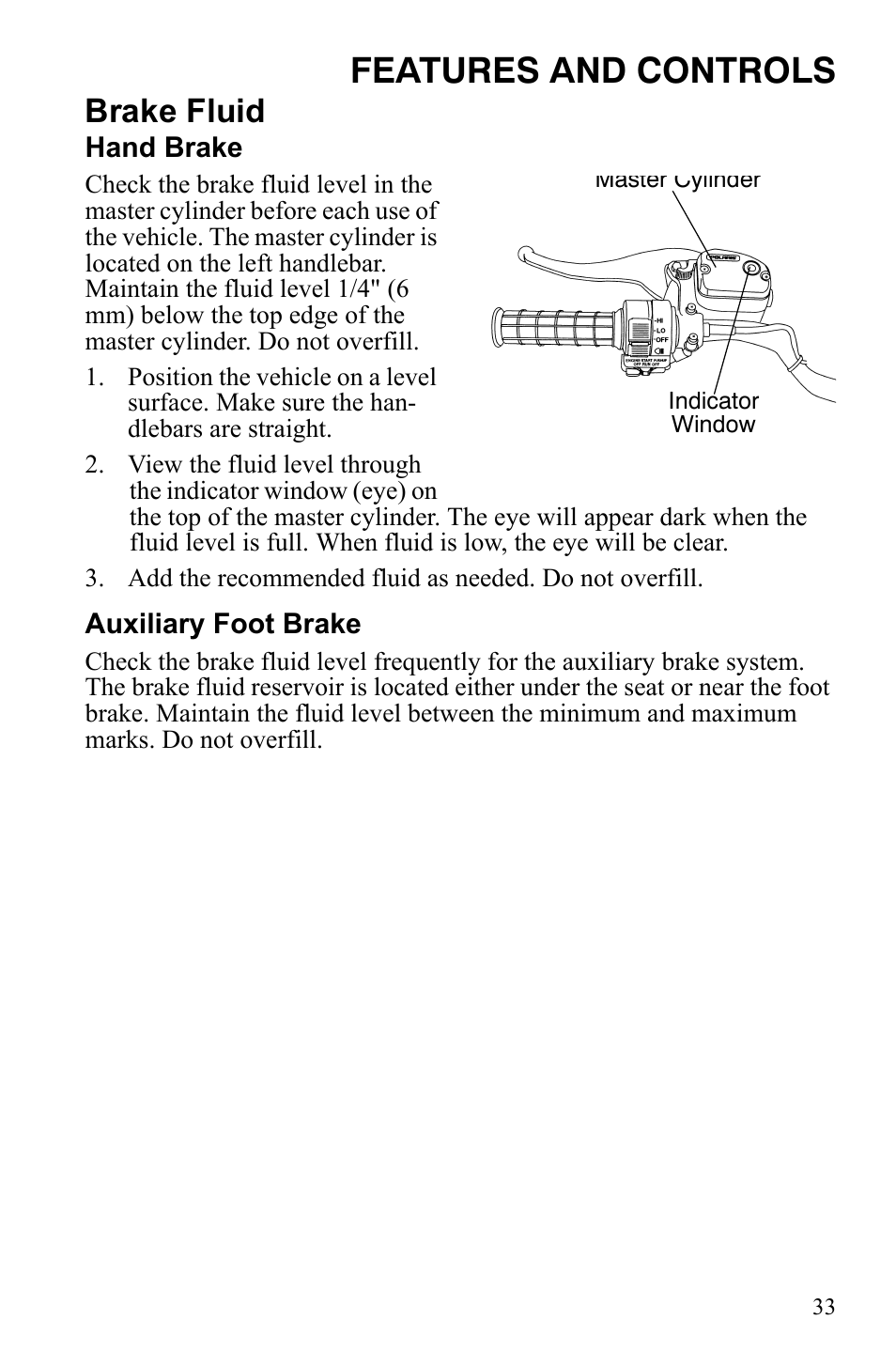 Features and controls, Brake fluid | Polaris Trail Blazer 9921773 User Manual | Page 36 / 122