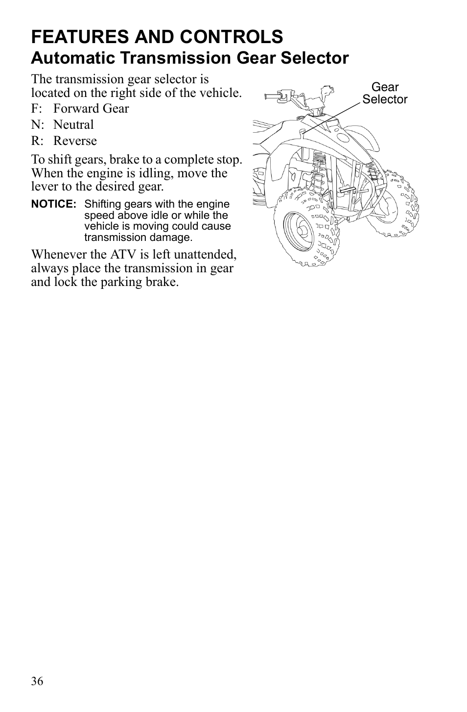 Features and controls, Automatic transmission gear selector | Polaris Trail Blazer 9921773 User Manual | Page 39 / 122