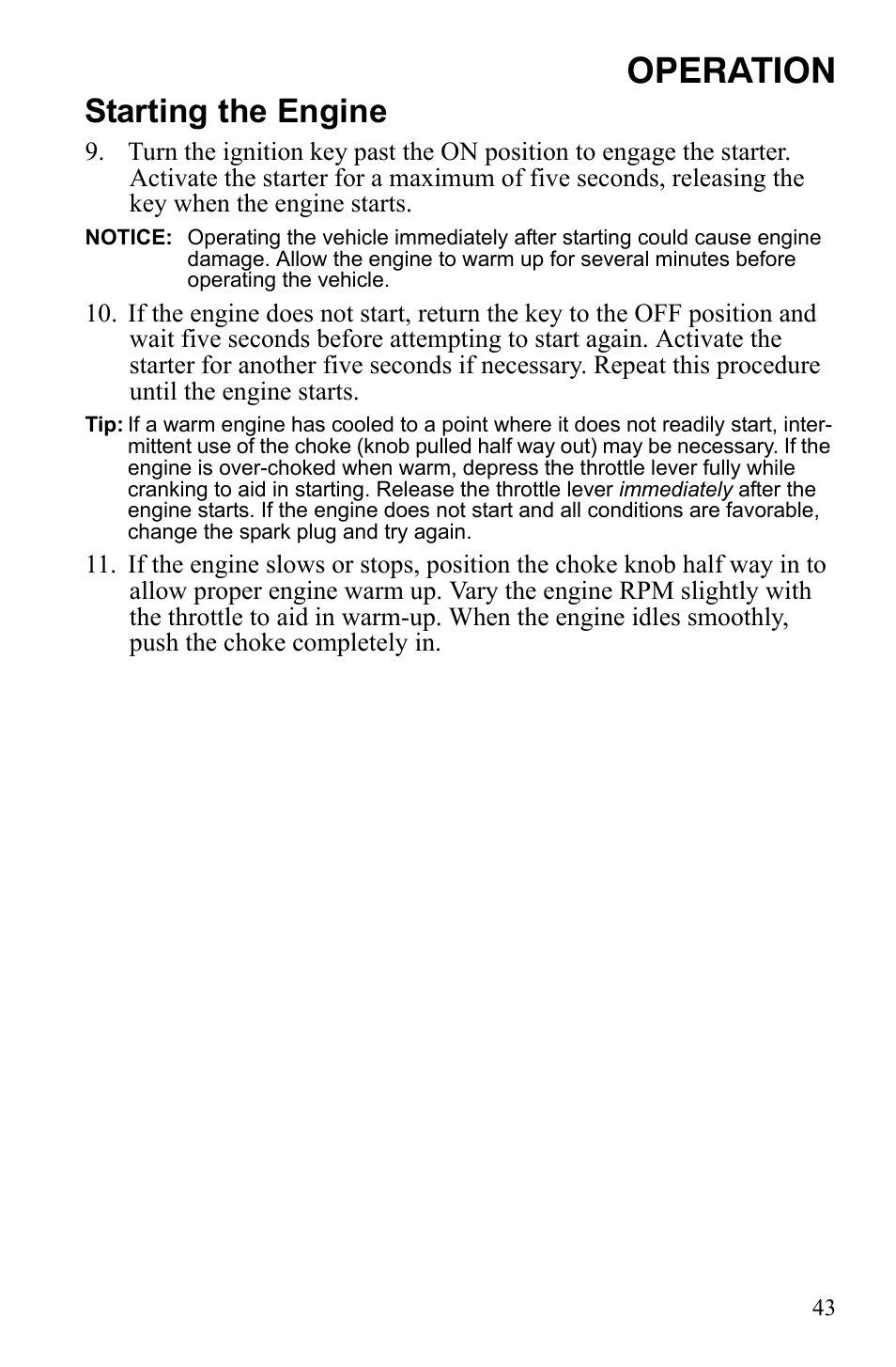 Operation, Starting the engine | Polaris Trail Blazer 9921773 User Manual | Page 46 / 122