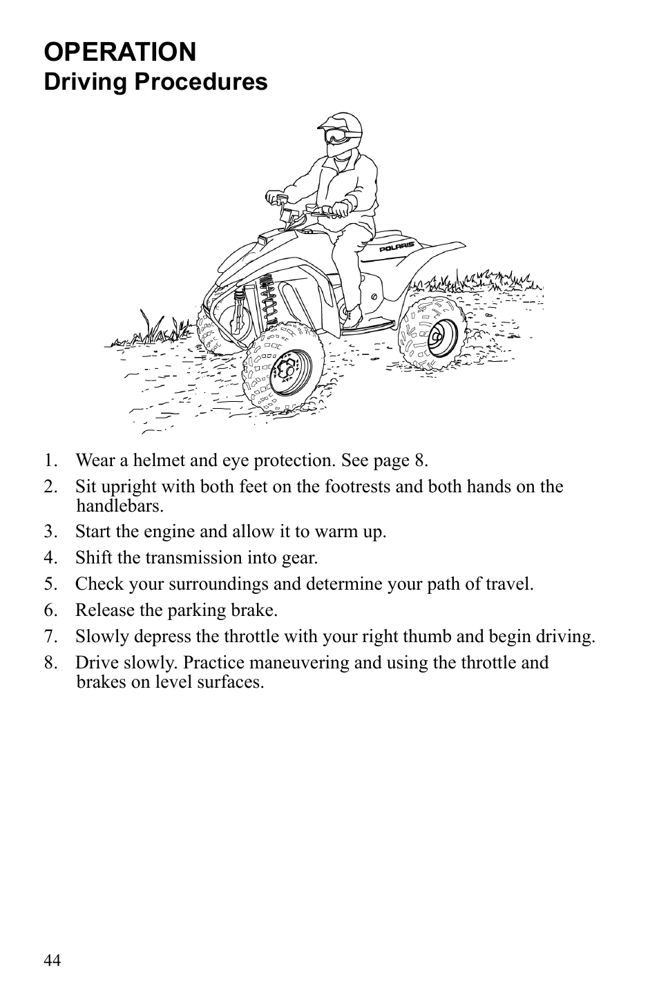 Operation, Driving procedures | Polaris Trail Blazer 9921773 User Manual | Page 47 / 122