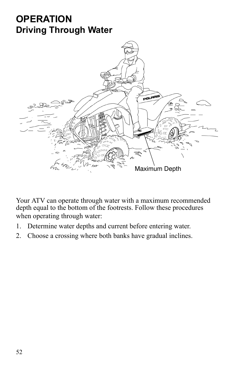 Operation, Driving through water | Polaris Trail Blazer 9921773 User Manual | Page 55 / 122