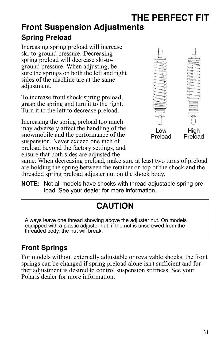 The perfect fit, Front suspension adjustments, Caution | Polaris Trail Touring Deluxe User Manual | Page 34 / 139