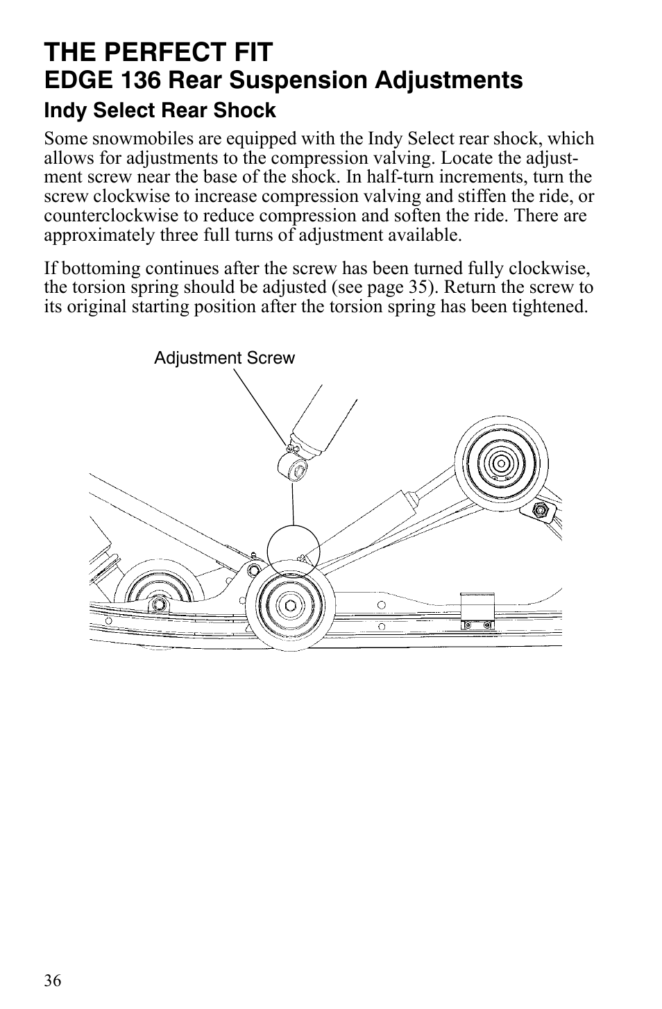 The perfect fit, Edge 136 rear suspension adjustments | Polaris Trail Touring Deluxe User Manual | Page 39 / 139