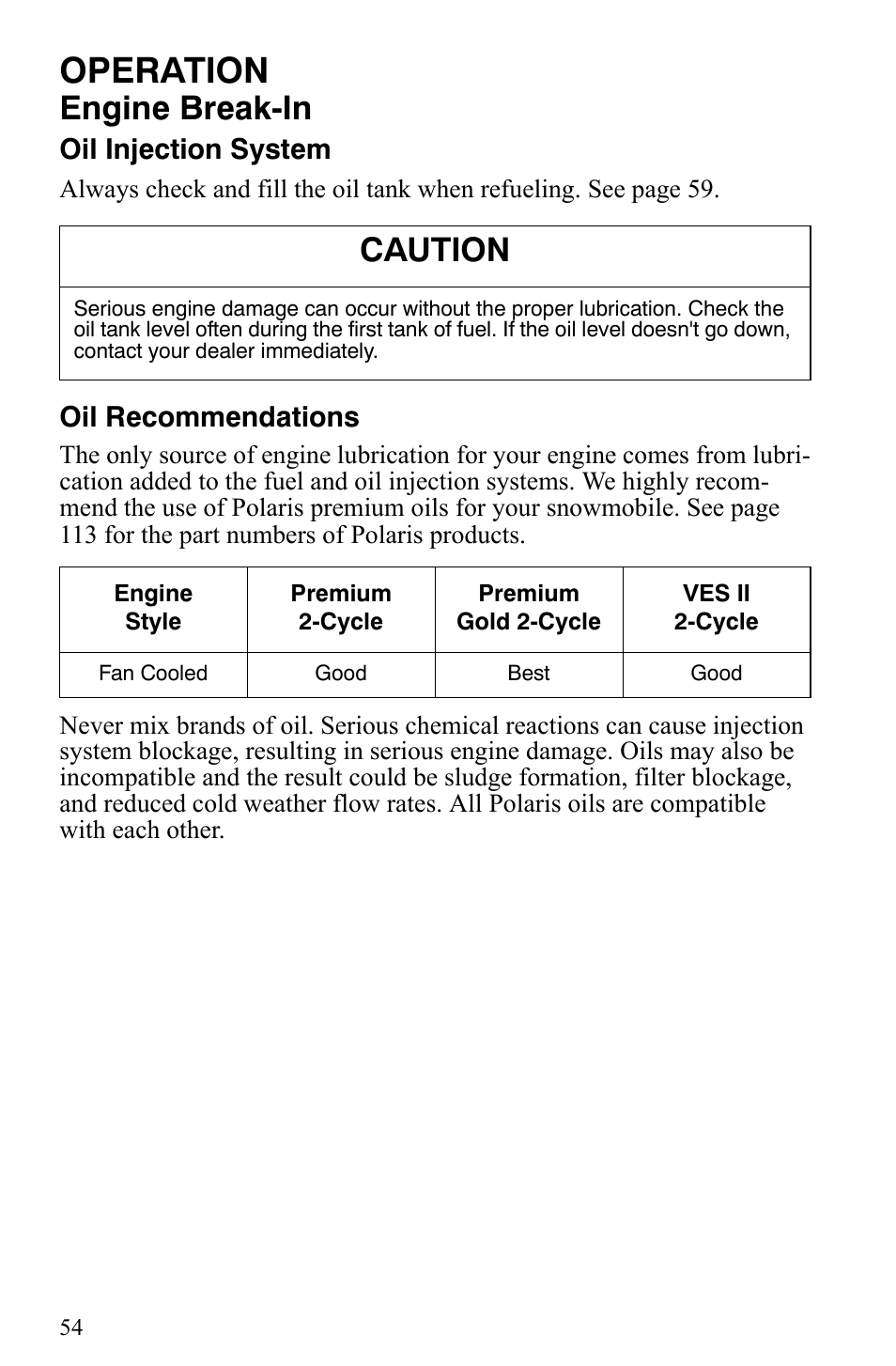 Operation, Engine break-in, Caution | Oil injection system, Oil recommendations | Polaris Trail Touring Deluxe User Manual | Page 57 / 139