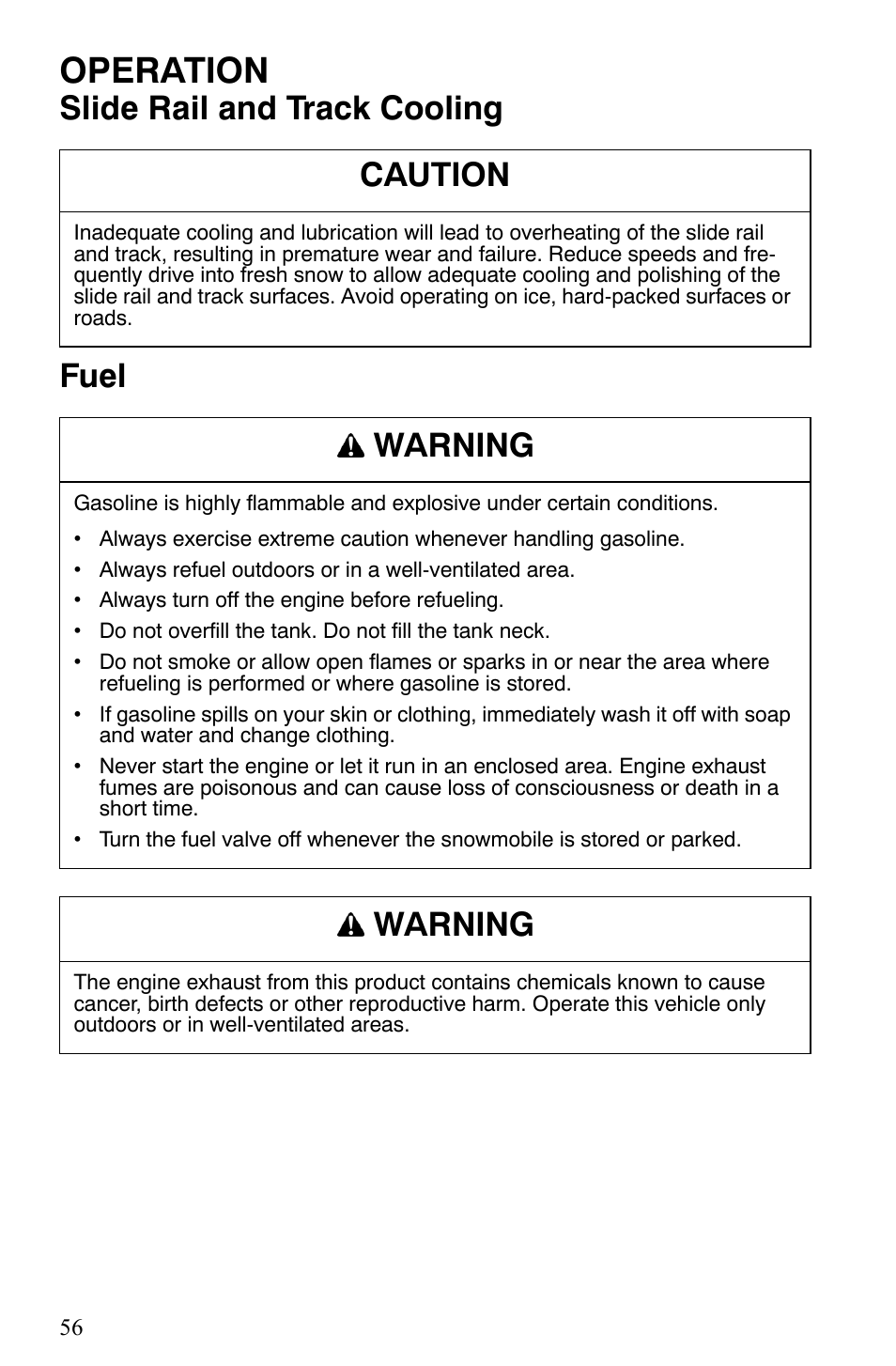 Operation, Slide rail and track cooling fuel caution, Warning | Polaris Trail Touring Deluxe User Manual | Page 59 / 139