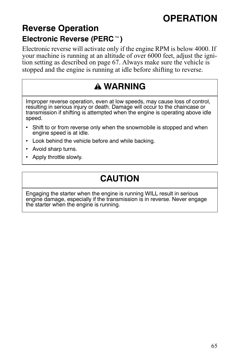 Operation, Reverse operation, Warning | Caution, Electronic reverse (perc t ) | Polaris Trail Touring Deluxe User Manual | Page 68 / 139