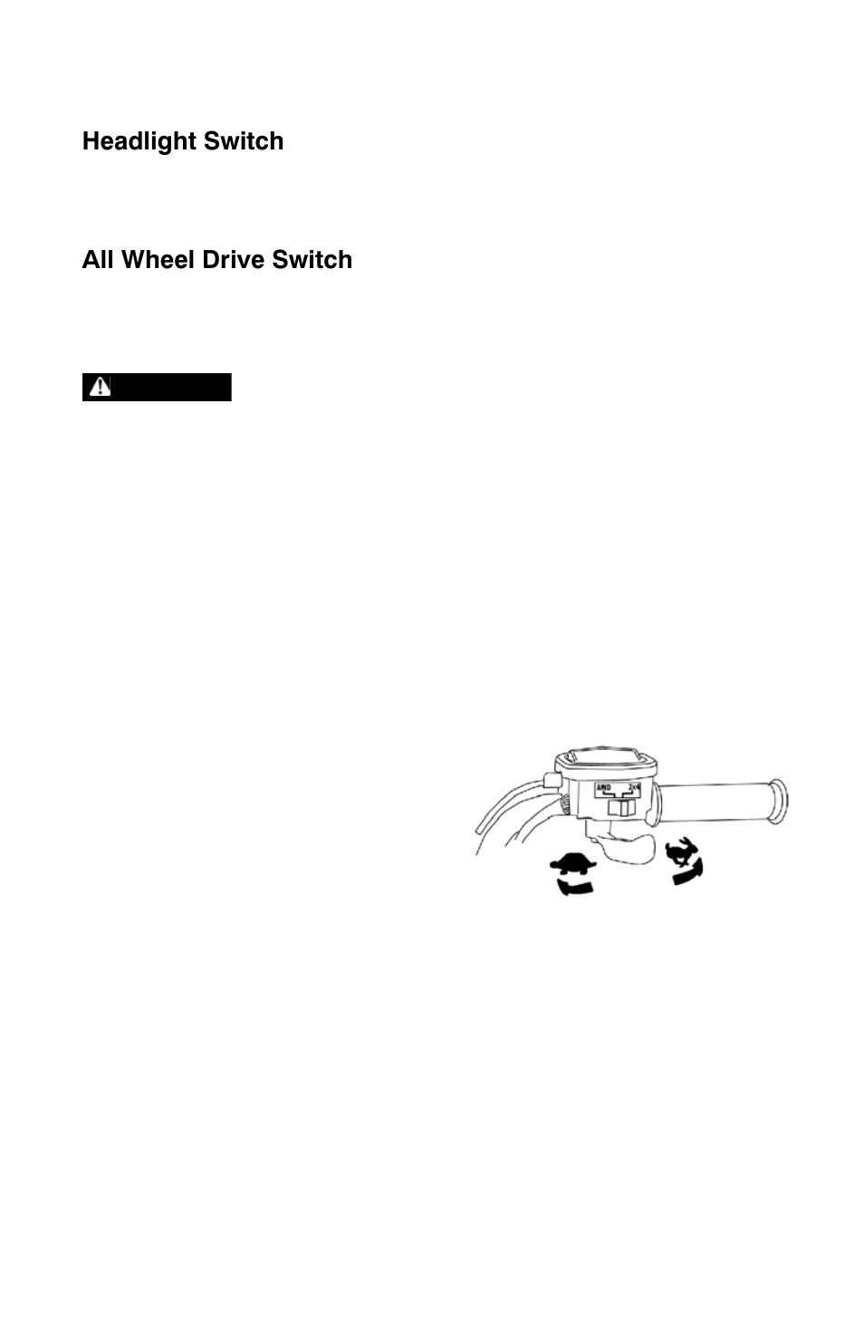 Features and controls, Switches, Throttle lever | Polaris Sportsman 9921822 User Manual | Page 30 / 126