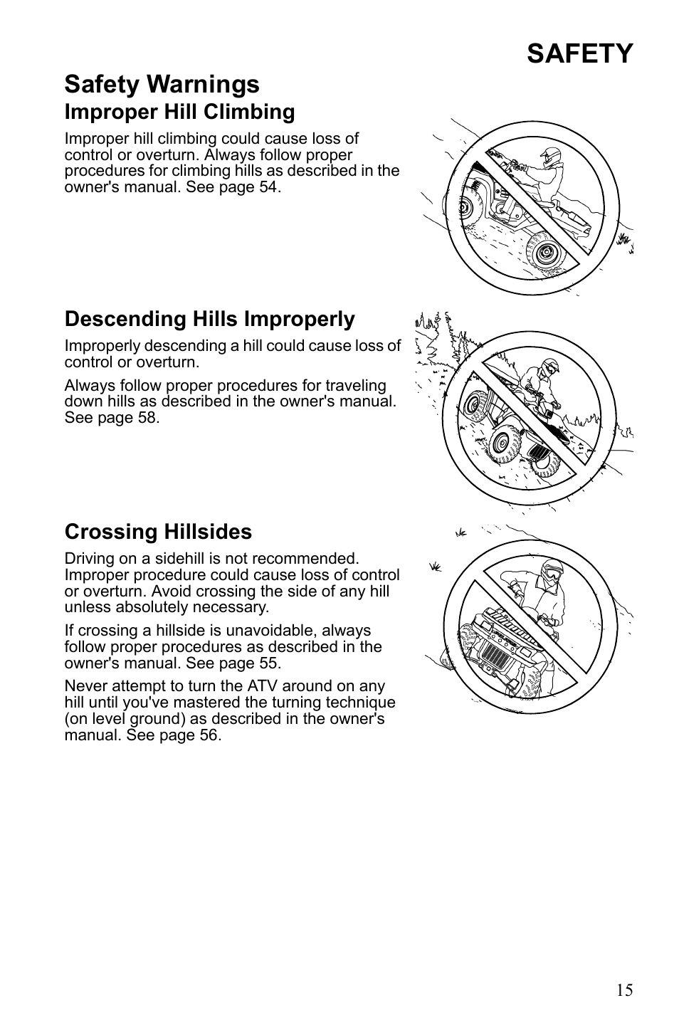 Safety, Safety warnings, Improper hill climbing | Descending hills improperly, Crossing hillsides | Polaris Sportsman Touring 500 HO User Manual | Page 19 / 145