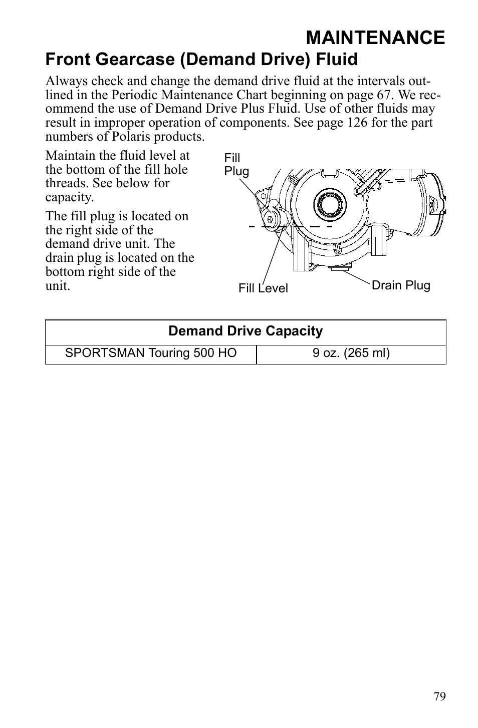 Maintenance, Front gearcase (demand drive) fluid | Polaris Sportsman Touring 500 HO User Manual | Page 83 / 145