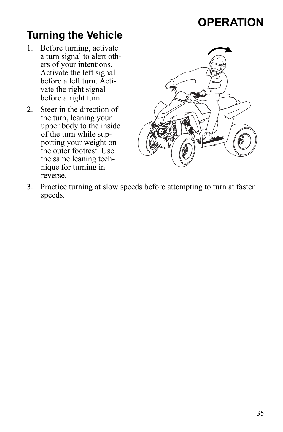 Operation, Turning the vehicle | Polaris 9922462 User Manual | Page 38 / 118