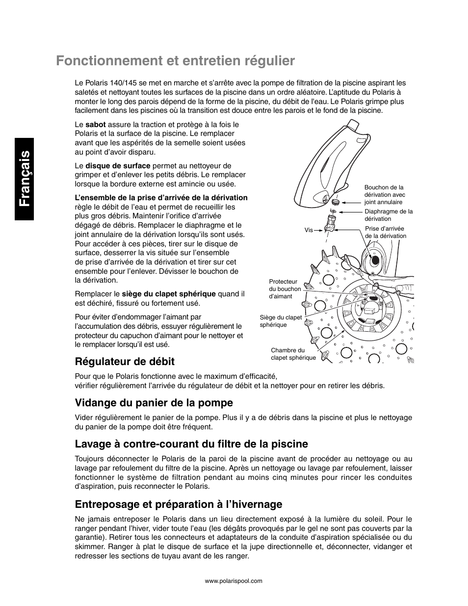 Vue éclatée, Fonctionnement et entretien régulier français, Régulateur de débit | Vidange du panier de la pompe, Lavage à contre-courant du filtre de la piscine, Entreposage et préparation à l’hivernage | Polaris 145 User Manual | Page 18 / 63