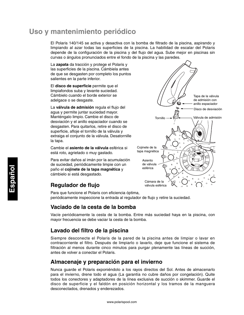 Uso y mantenimiento periódico español, Regulador de flujo, Vaciado de la cesta de la bomba | Lavado del filtro de la piscina, Almacenaje y preparación para el invierno | Polaris 145 User Manual | Page 38 / 63