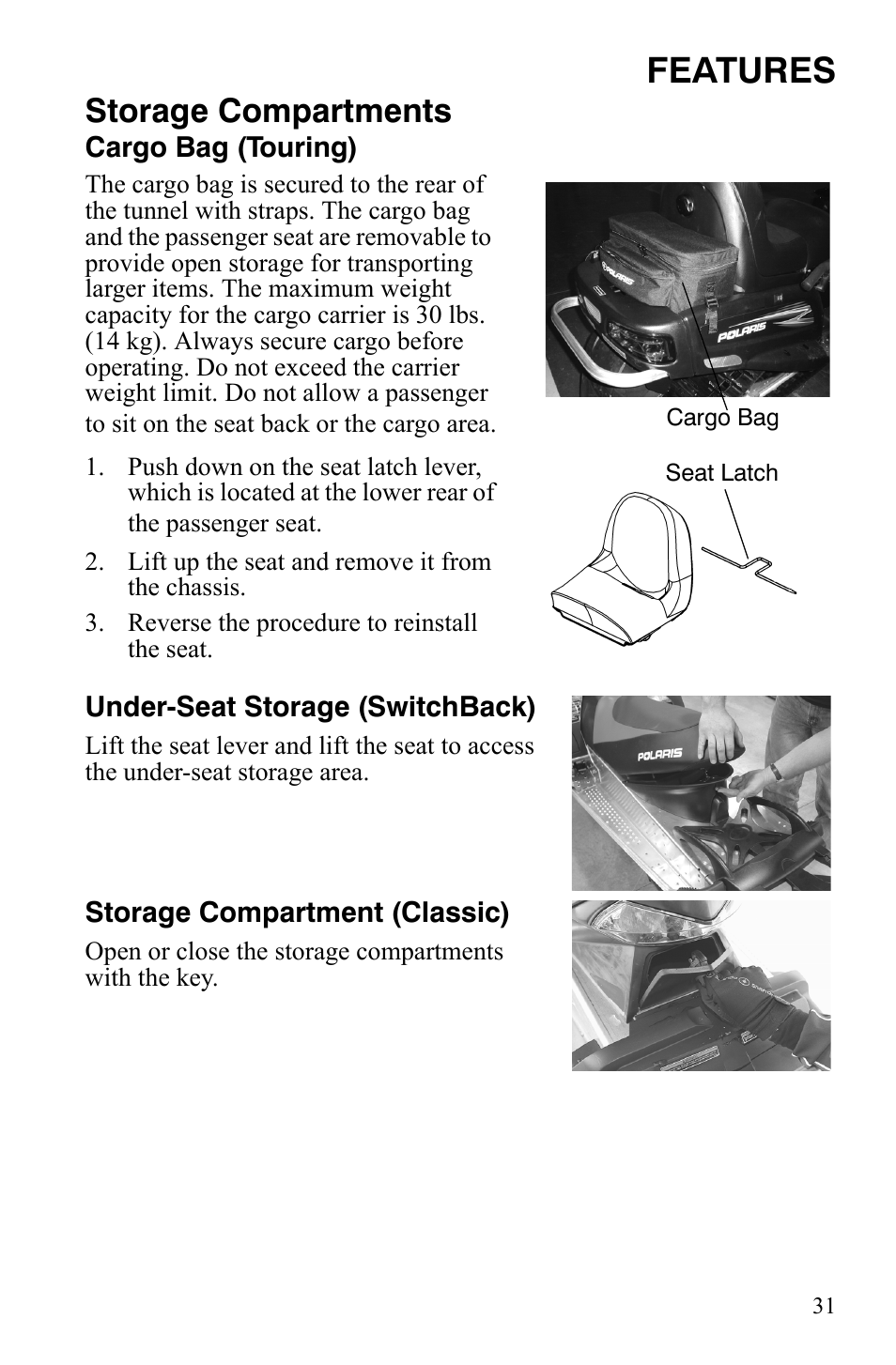 Features, Storage compartments | Polaris FST IQ Touring User Manual | Page 34 / 179