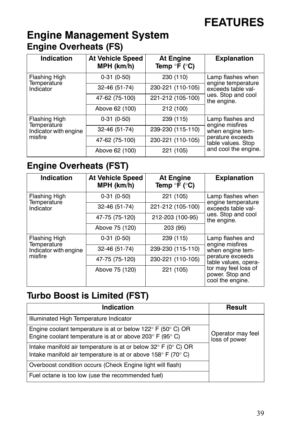 Features, Engine management system | Polaris FST IQ Touring User Manual | Page 42 / 179
