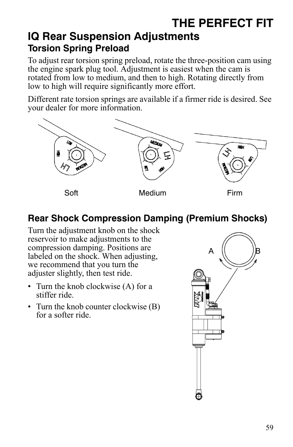 The perfect fit, Iq rear suspension adjustments | Polaris FST IQ Touring User Manual | Page 62 / 179