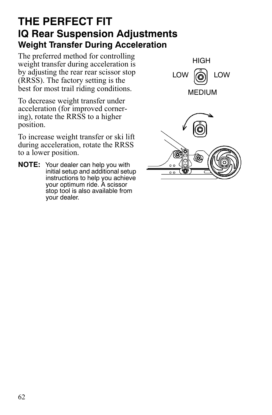 The perfect fit, Iq rear suspension adjustments, Weight transfer during acceleration | Polaris FST IQ Touring User Manual | Page 65 / 179