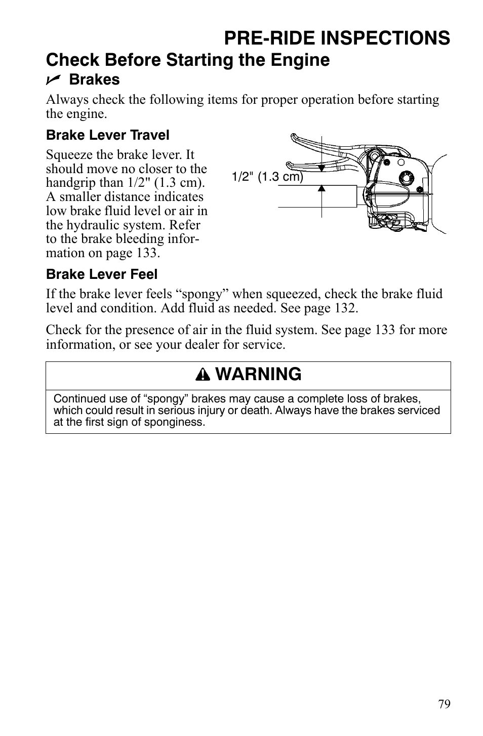 Pre-ride inspections, Check before starting the engine, Warning | Polaris FST IQ Touring User Manual | Page 82 / 179