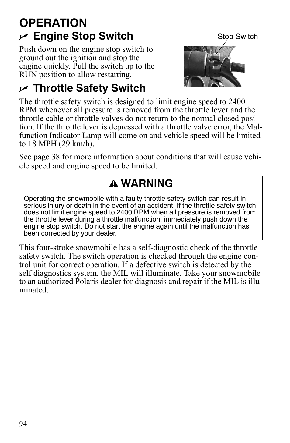 Operation, Engine stop switch, Throttle safety switch | Warning | Polaris FST IQ Touring User Manual | Page 97 / 179