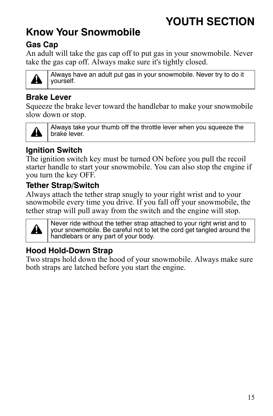 Know your snowmobile | Polaris Xer User Manual | Page 18 / 100