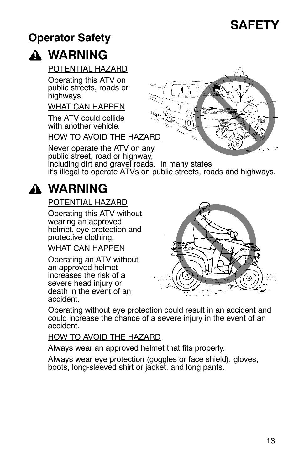 Safety, Warning, Operator safety | Polaris Scrambler 500 4x4 User Manual | Page 16 / 122