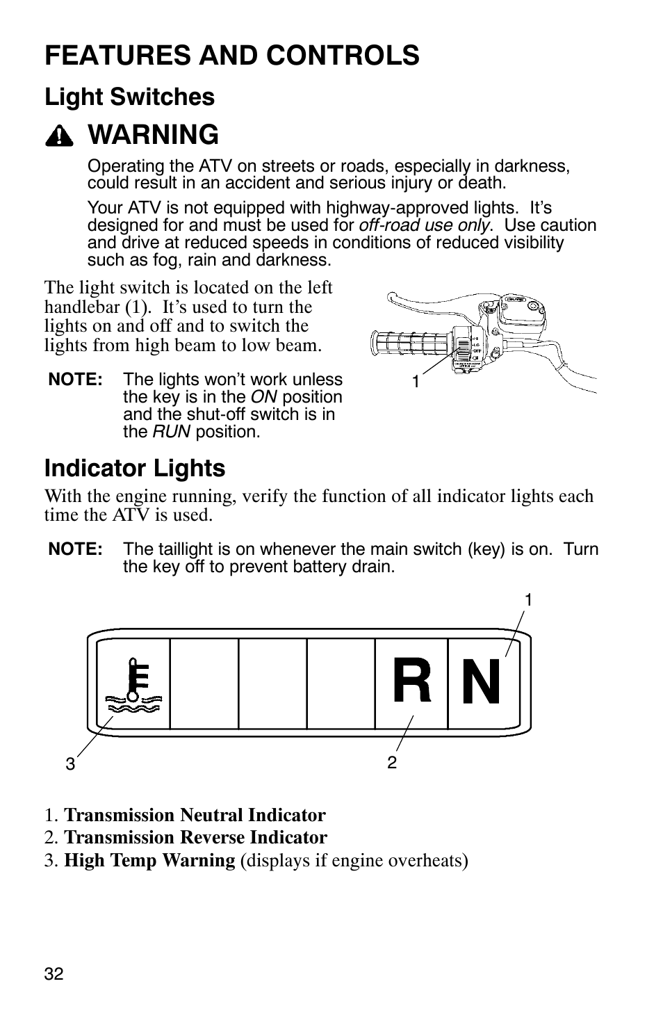 Features and controls, Warning, Light switches | Indicator lights | Polaris Scrambler 500 4x4 User Manual | Page 35 / 122