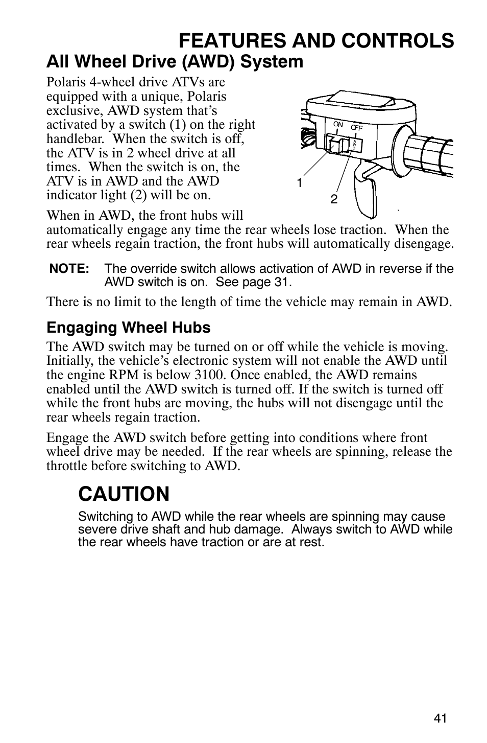 Features and controls, Caution, All wheel drive (awd) system | Polaris Scrambler 500 4x4 User Manual | Page 44 / 122