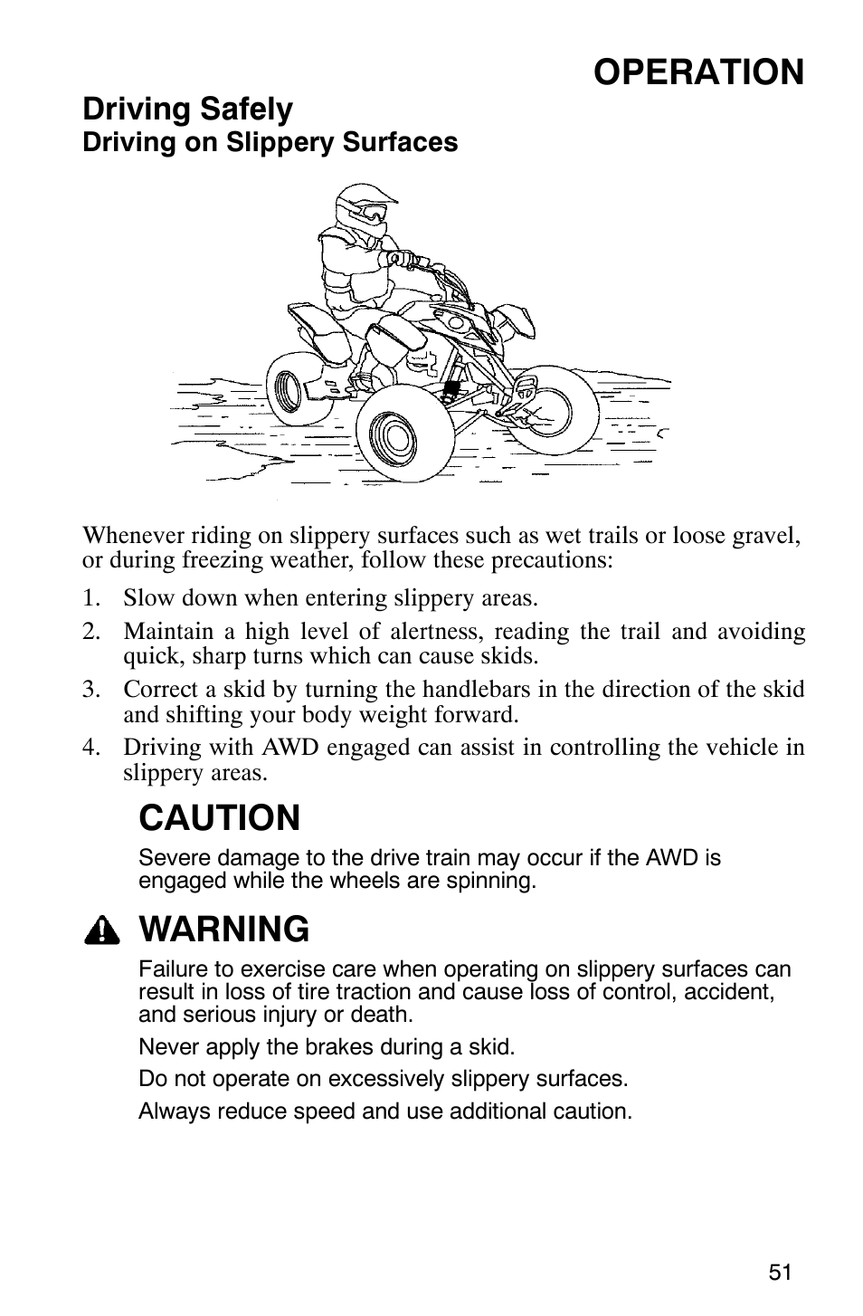 Operation, Caution, Warning | Driving safely | Polaris Scrambler 500 4x4 User Manual | Page 54 / 122