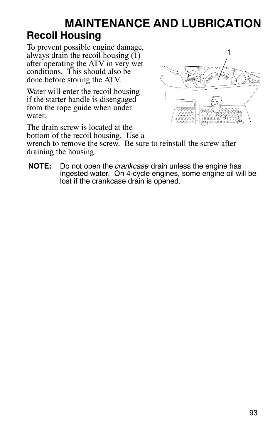 Maintenance and lubrication, Recoil housing | Polaris Scrambler 500 4x4 User Manual | Page 96 / 122