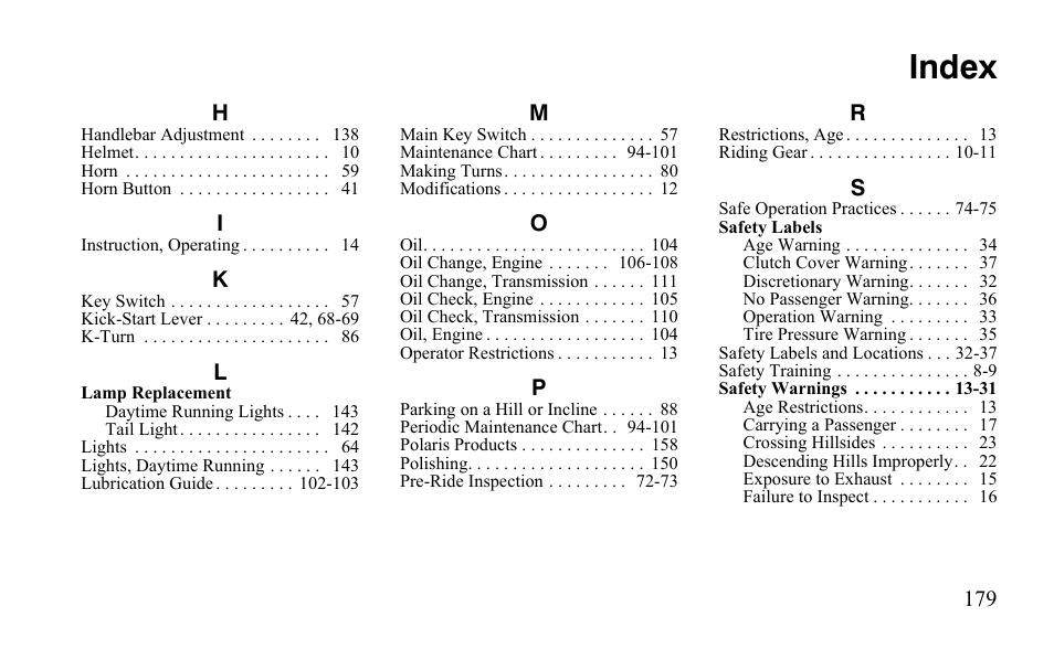 Index | Polaris Outlaw 9921811 User Manual | Page 182 / 184