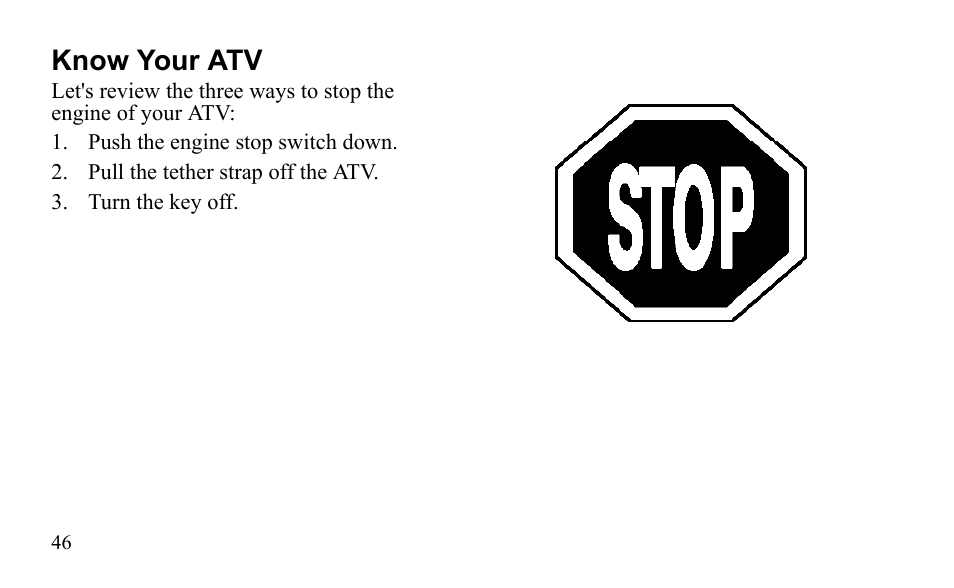Know your atv | Polaris Outlaw 9921811 User Manual | Page 49 / 184
