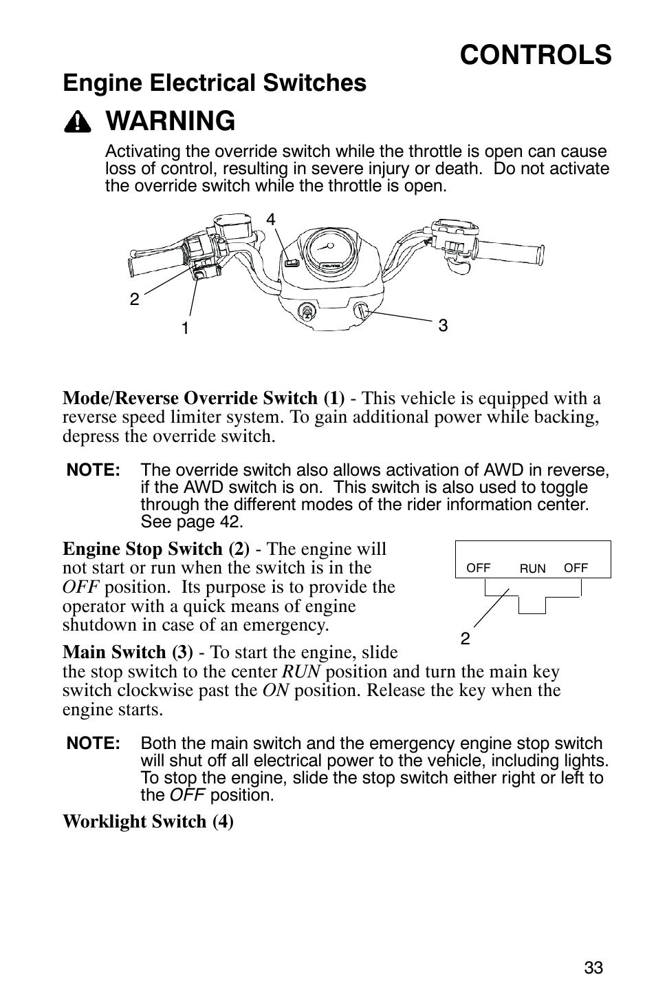 Controls, Warning, Engine electrical switches | Polaris 9919412 User Manual | Page 36 / 135