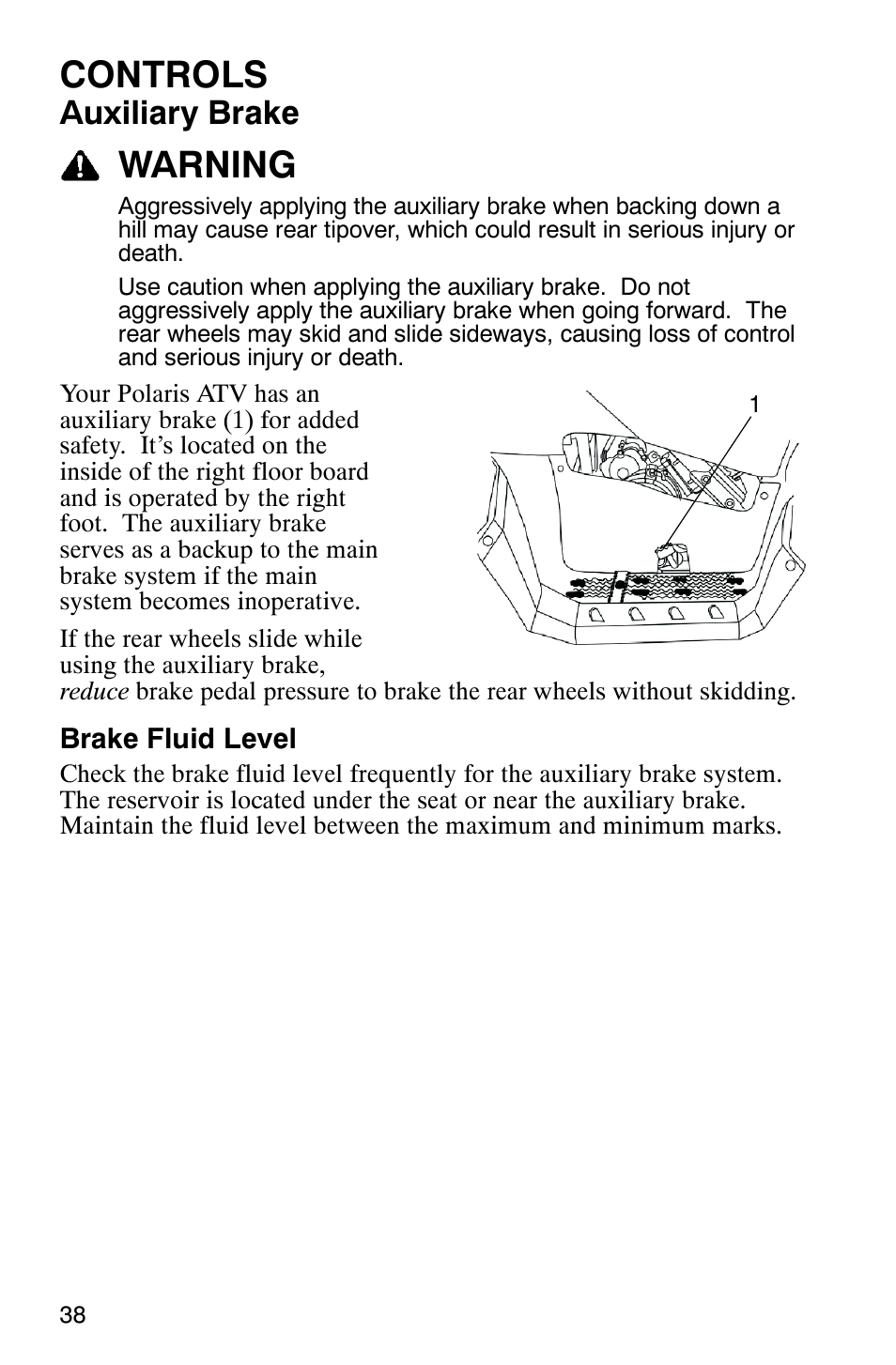 Controls, Warning, Auxiliary brake | Polaris 9919412 User Manual | Page 41 / 135