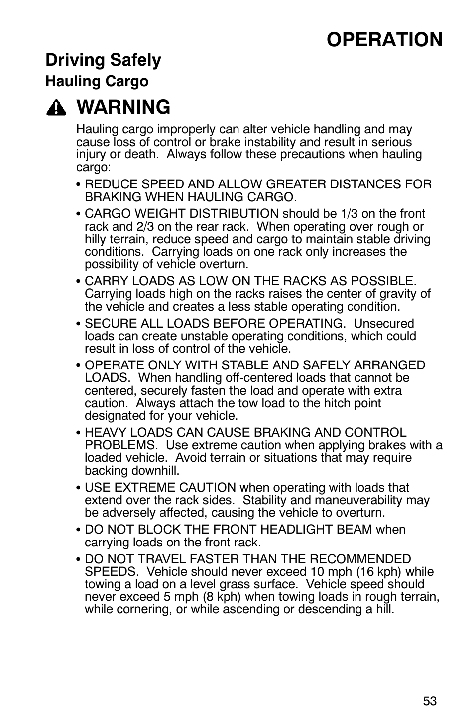 Operation, Warning, Driving safely | Hauling cargo | Polaris 9919412 User Manual | Page 56 / 135