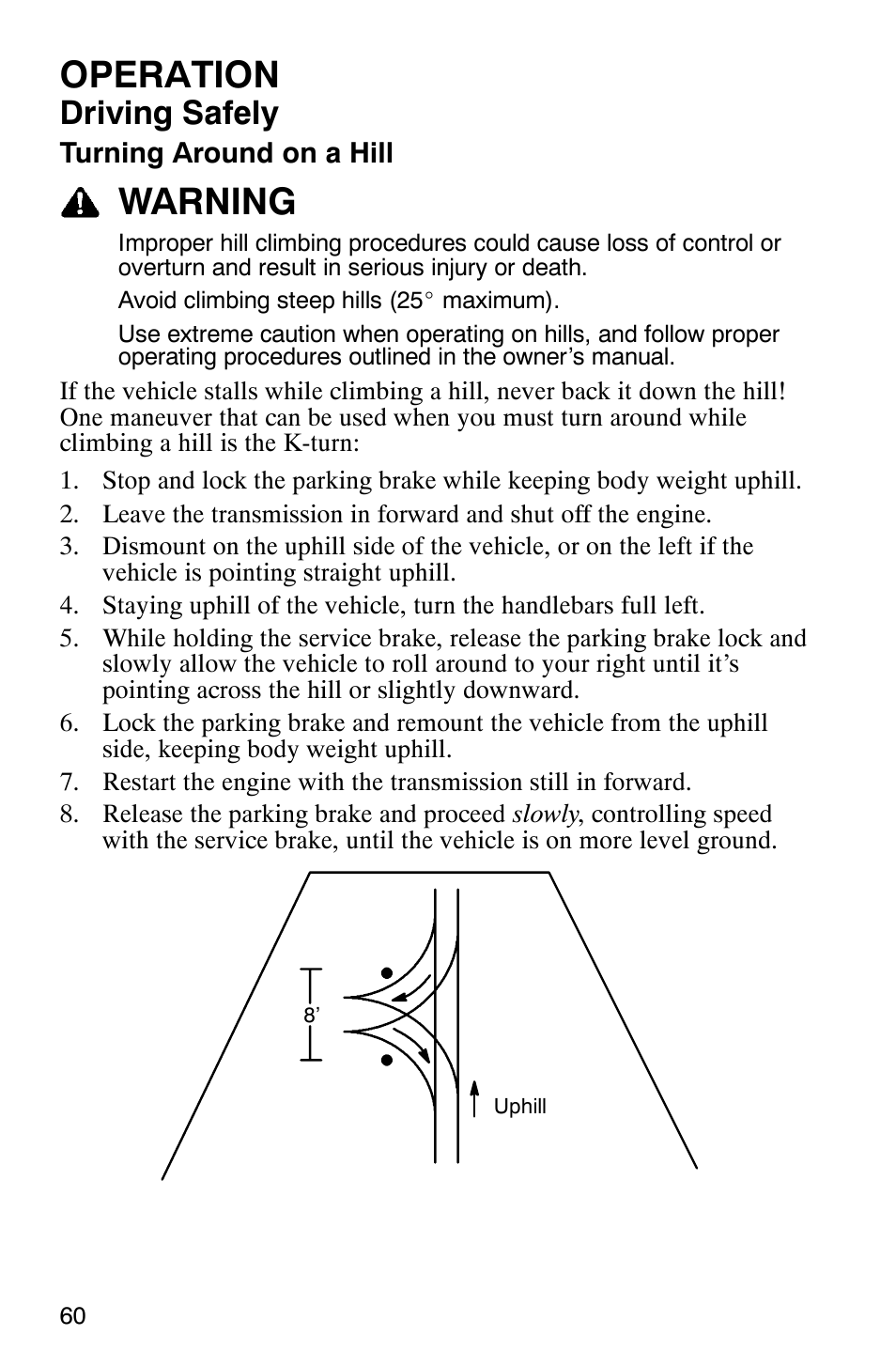 Operation, Warning, Driving safely | Polaris 9919412 User Manual | Page 63 / 135