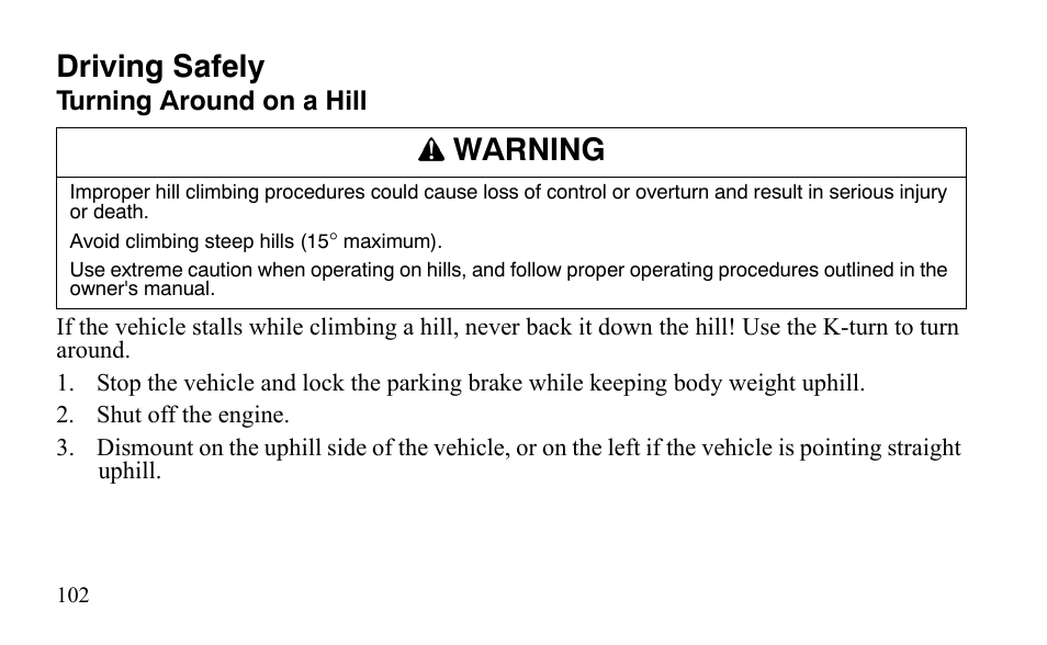 Driving safely, Warning | Polaris Predator 9920872 User Manual | Page 105 / 199