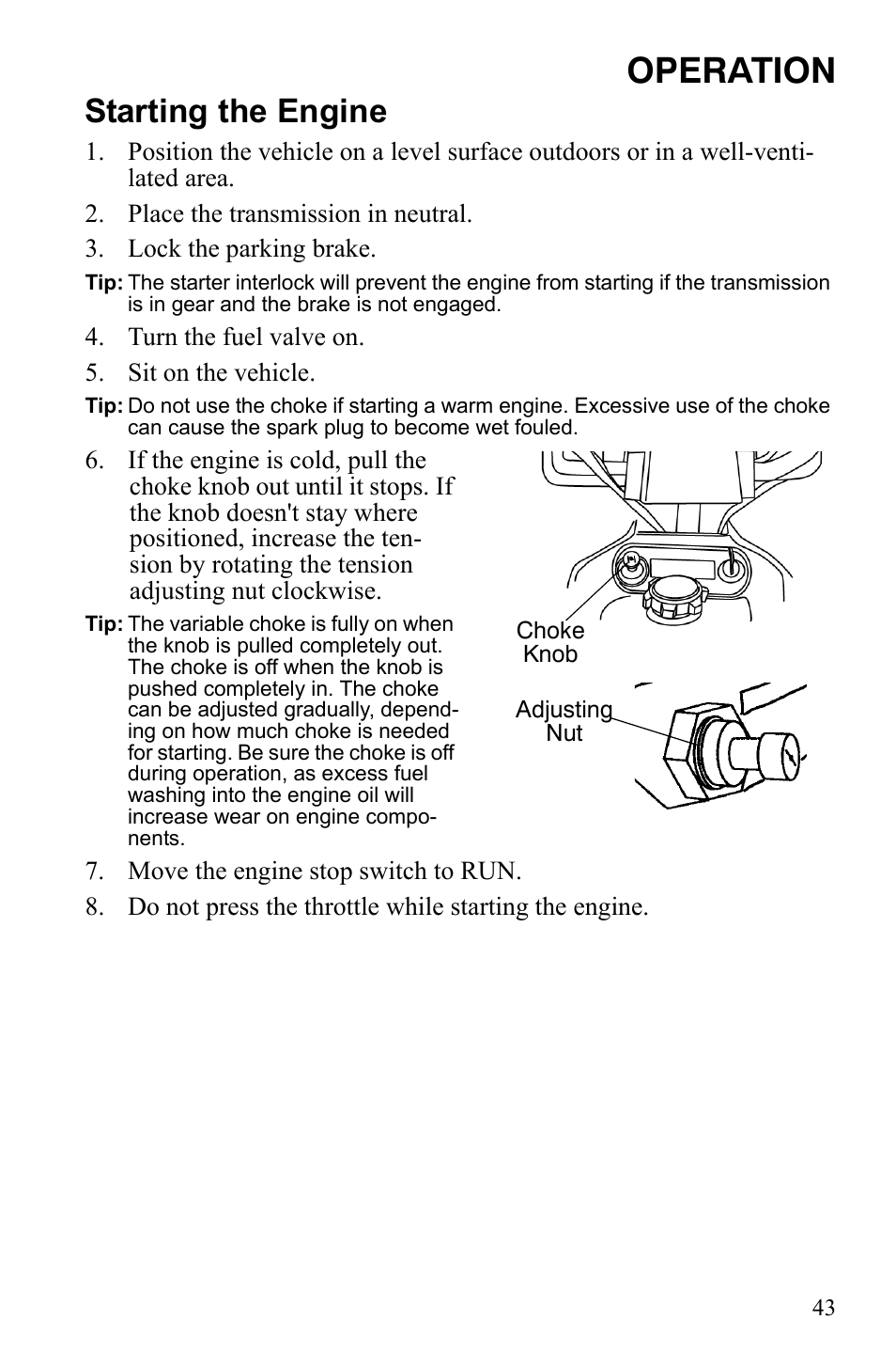 Operation, Starting the engine | Polaris Scrambler 9921777 User Manual | Page 46 / 131