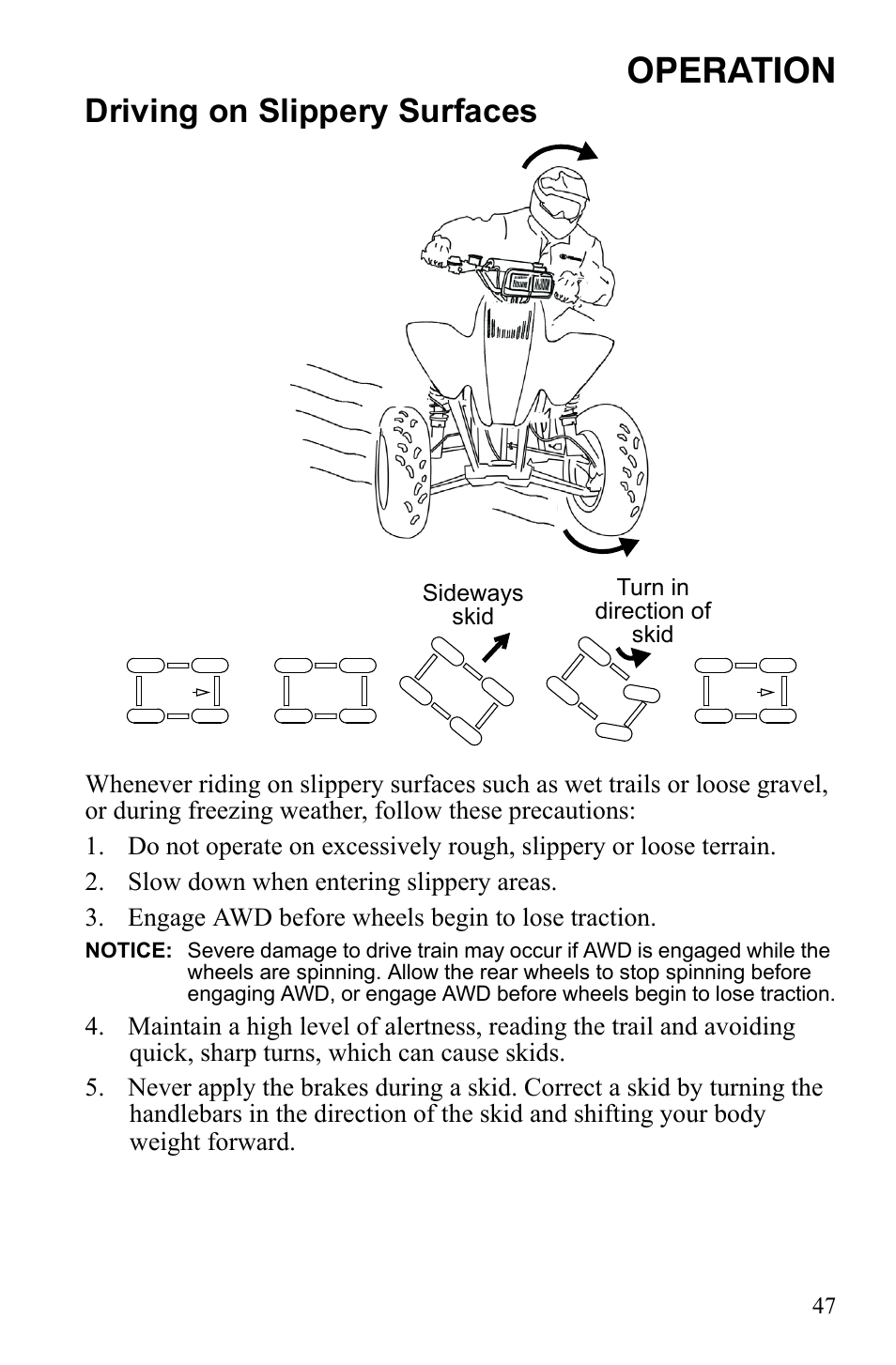 Operation, Driving on slippery surfaces | Polaris Scrambler 9921777 User Manual | Page 50 / 131