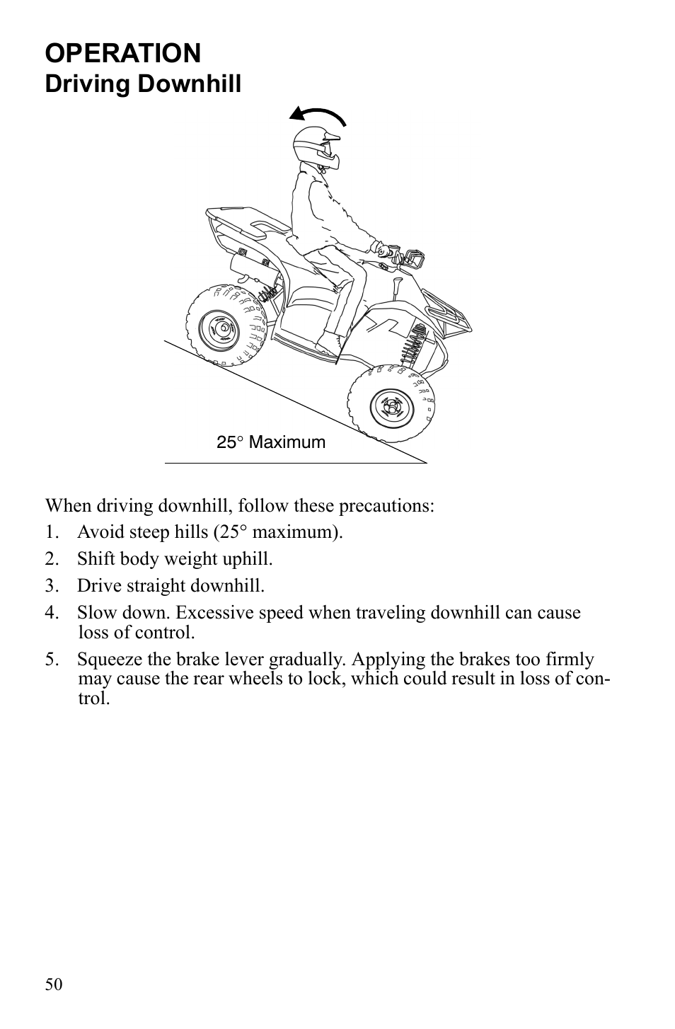 Operation, Driving downhill | Polaris Scrambler 9921777 User Manual | Page 53 / 131