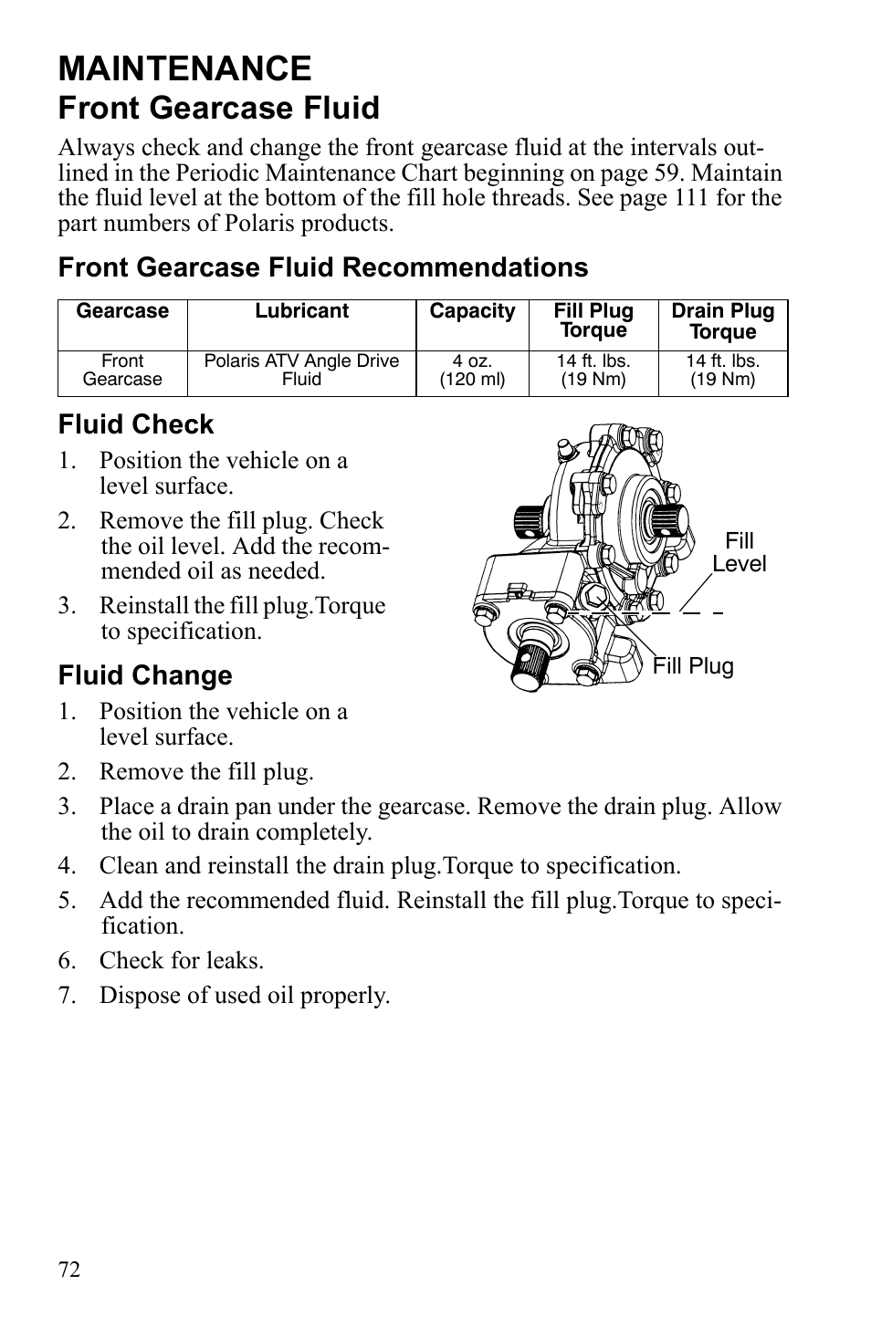 Maintenance, Front gearcase fluid, Front gearcase fluid recommendations fluid check | Fluid change | Polaris Scrambler 9921777 User Manual | Page 75 / 131