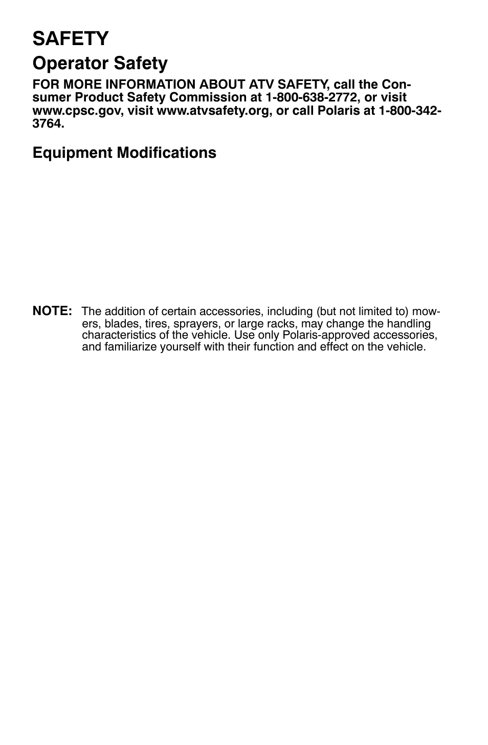 Safety, Operator safety, Equipment modifications | Polaris Sportsman 9920374 User Manual | Page 21 / 143