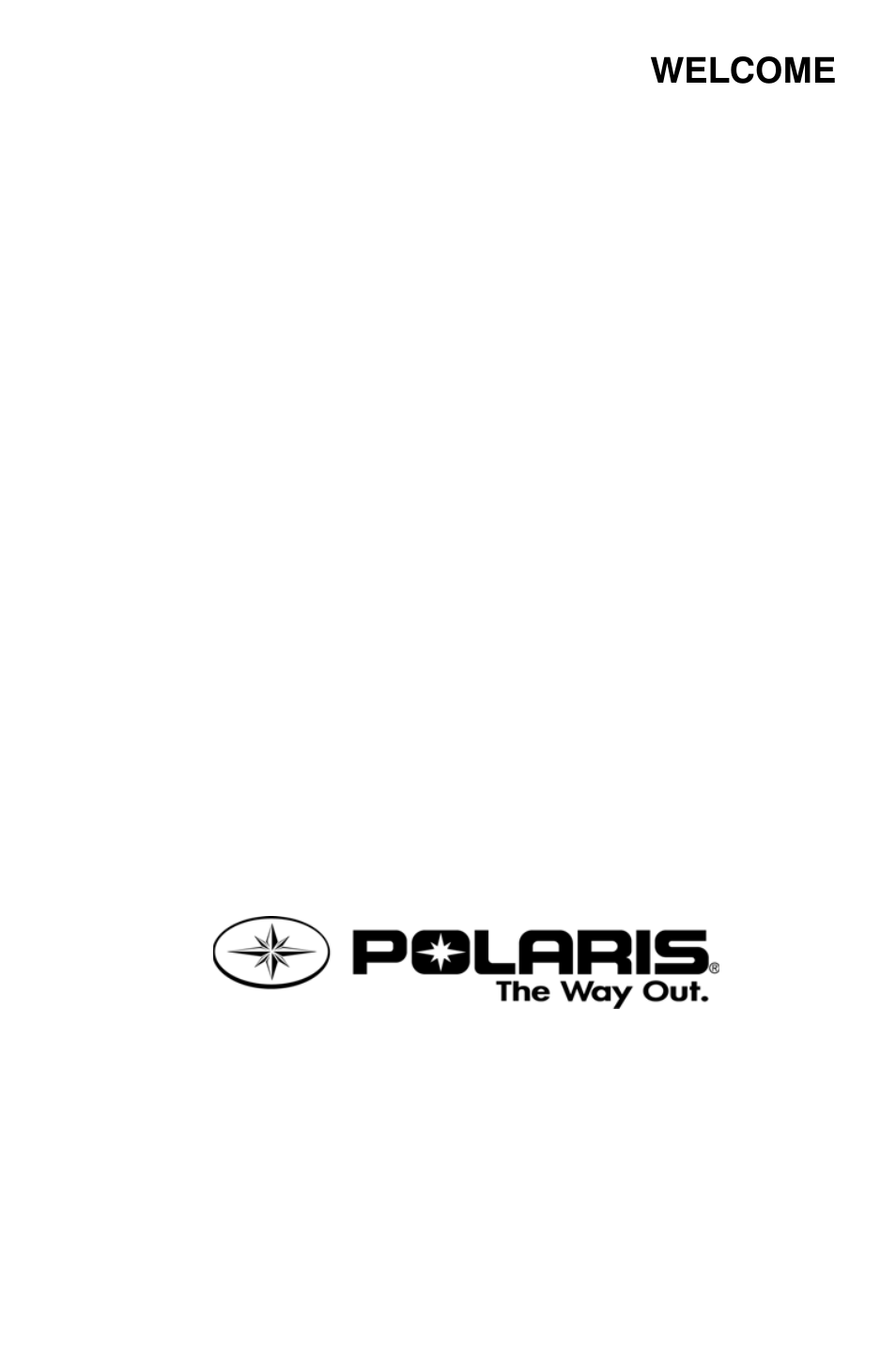 Welcome | Polaris Sportsman 9920374 User Manual | Page 4 / 143