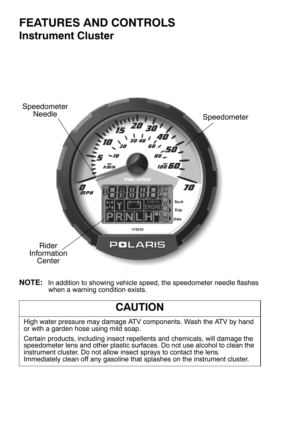 Features and controls, Instrument cluster, Caution | Polaris Sportsman 9920374 User Manual | Page 47 / 143