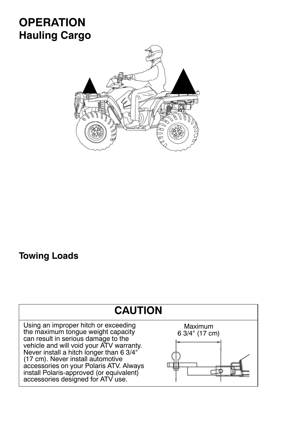 Operation, Hauling cargo, Caution | Towing loads | Polaris Sportsman 9920374 User Manual | Page 59 / 143