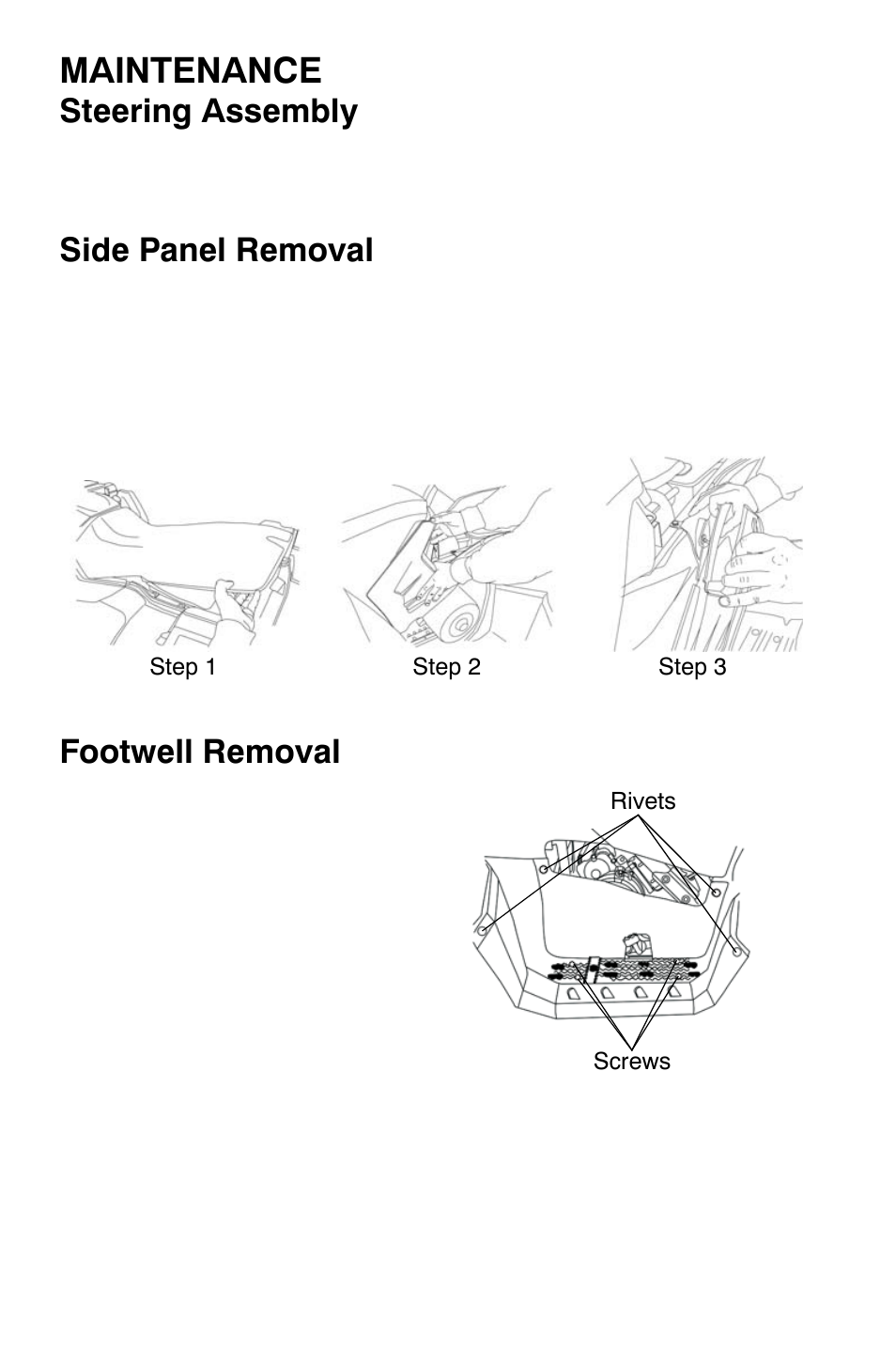 Maintenance, Steering assembly, Side panel removal | Footwell removal | Polaris Sportsman 9920374 User Manual | Page 93 / 143