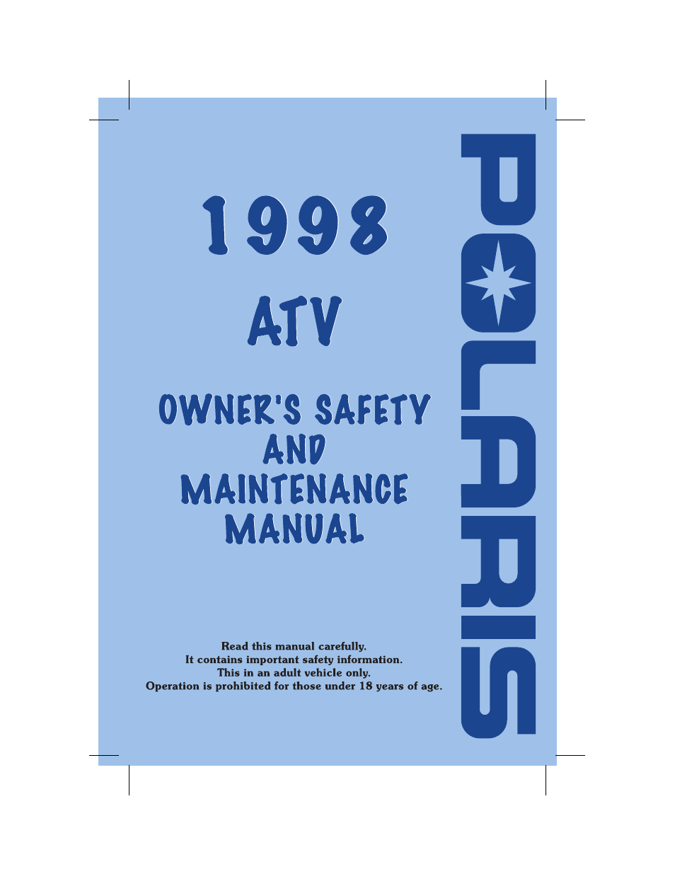 Polaris Offroad Vehicle User Manual | 157 pages